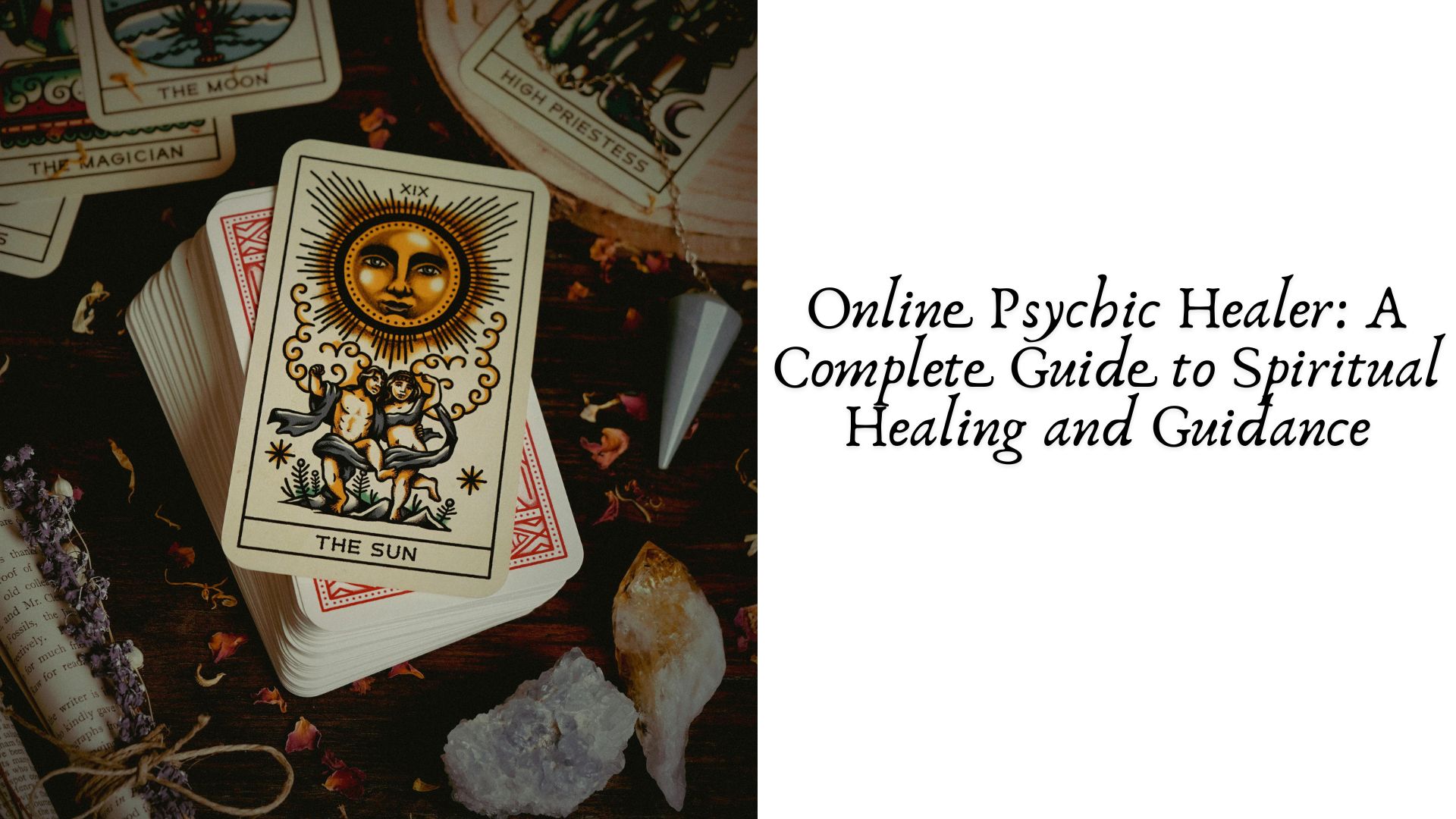 Online Psychic Healer: A Complete Guide to Spiritual Healing and Guidance