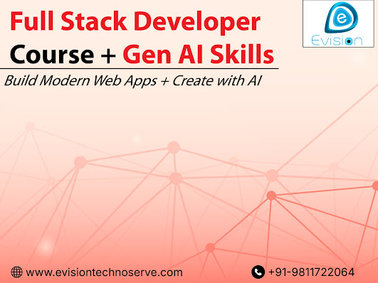 Full Stack Course with Gen AI - Evision Technoserve