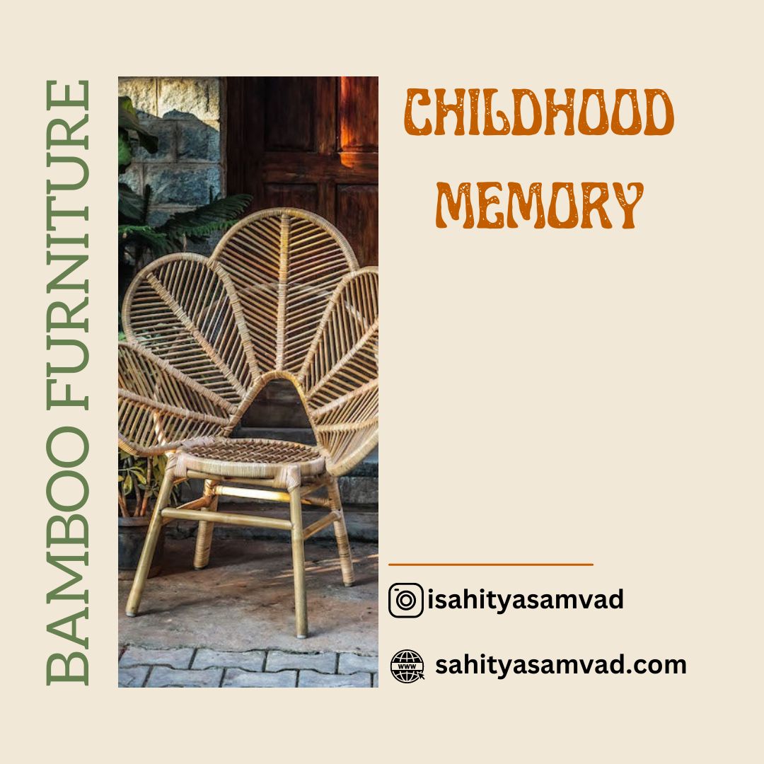Childhood Memories: When Bamboo Furniture Was a Household Staple