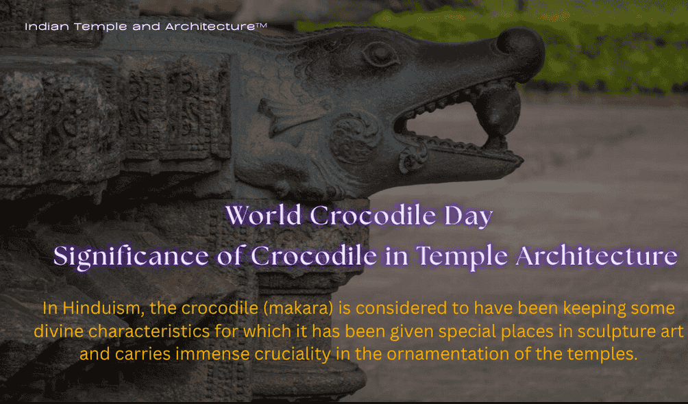 World Crocodile Day: Significance of Crocodile in Temple Architecture