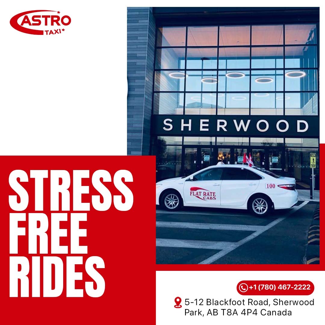 Astro Taxi – Sherwood Park Taxi Nightmare or Dream Ride?