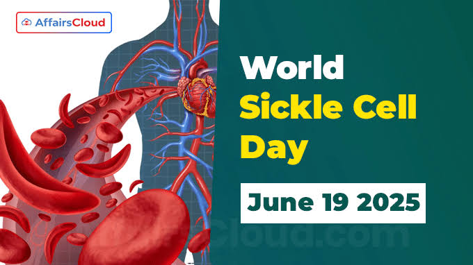 ସିକେଲ ସେଲ ରୋଗ ବିରୋଧରେ ବିଶ୍ୱ ସଚେତନତା ଦିବସ (ଜୁନ୍ ୧୯)