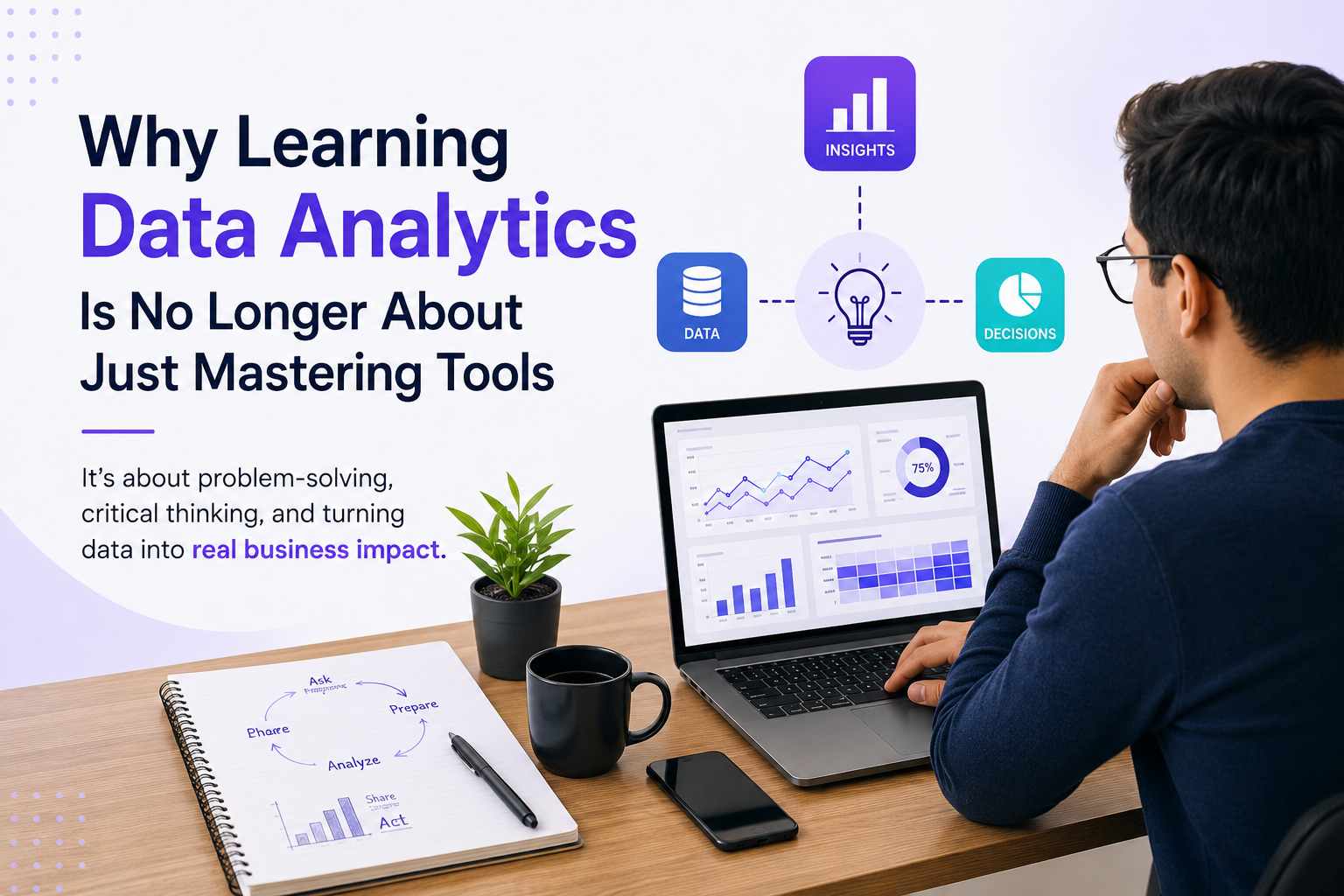 Why Learning Data Analytics Is No Longer About Just Mastering Tools