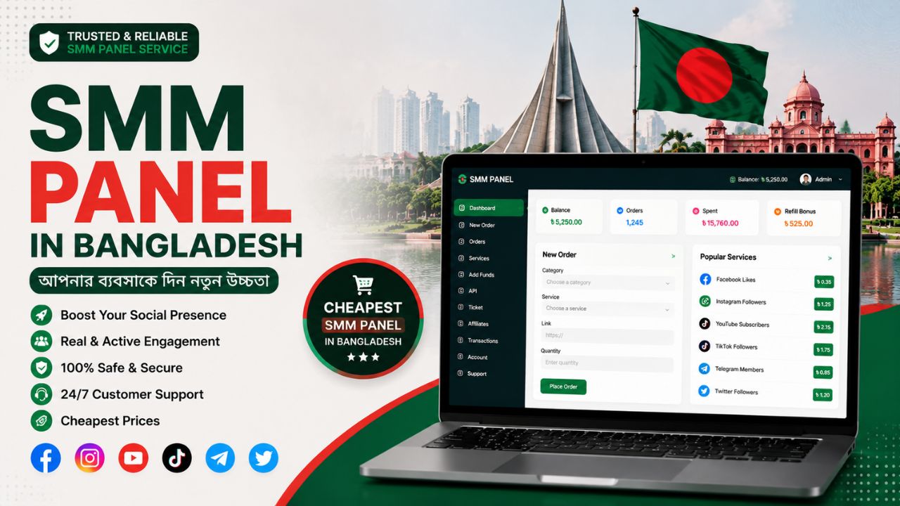 How to Choose the Best SMM Panel in Bangladesh for Your Business