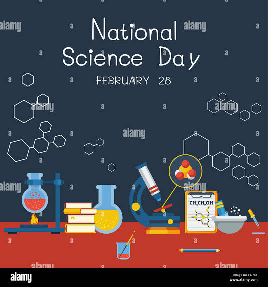 28th February, National Science Day in India
