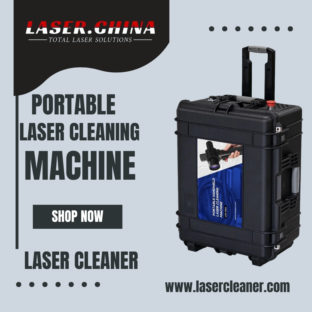 Restore Surfaces Effortlessly with a Portable Laser Cleaning Machine