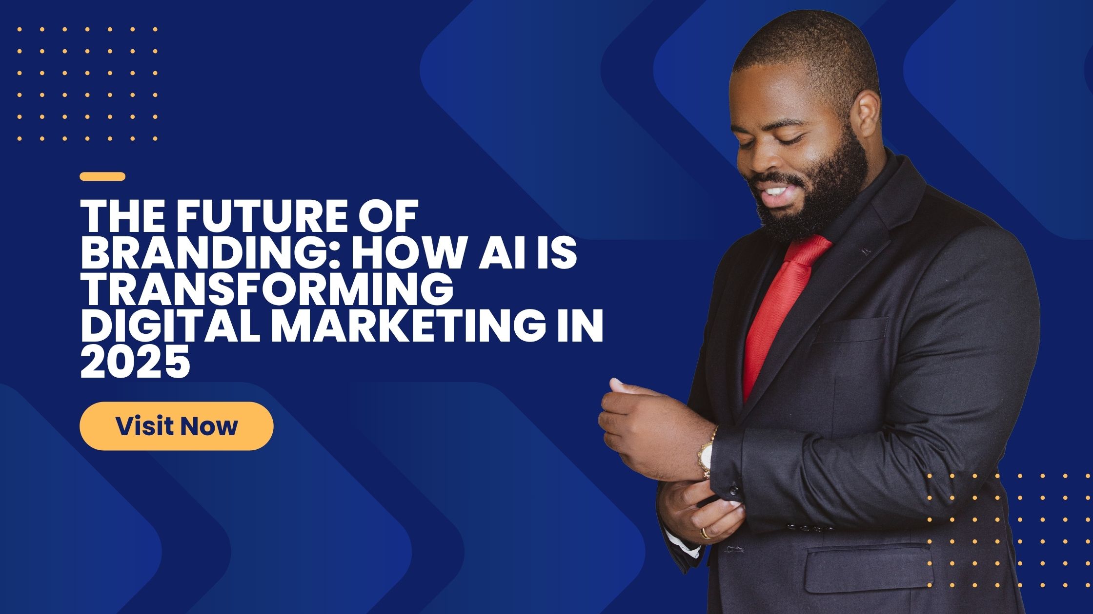 The Future of Branding: How AI is Transforming Digital Marketing in 2025
