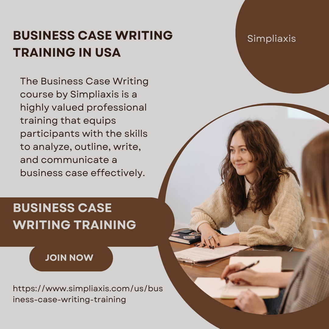 Business Case Writing Training in USA – Learn to Drive Impactful Business Decisions