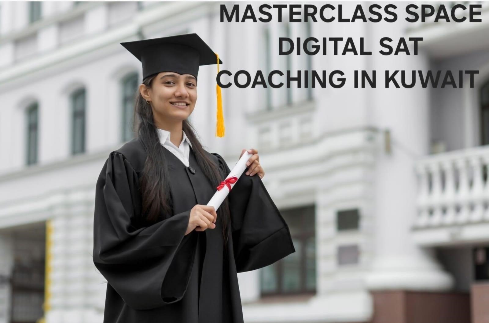 TOP DIGITAL SAT COACHING IN KUWAIT FOR PERSONALIZED PREP, MOCK TESTS, & EXPERT GUIDANCE