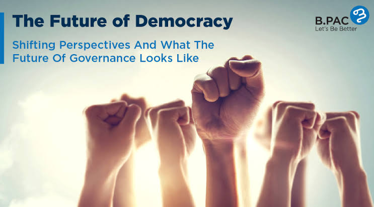ଆମ ଗଣତନ୍ତ୍ରର ଭବିଷ୍ୟତ (The future of our democracy)
