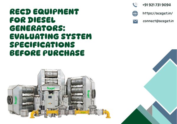 RECD Equipment for Diesel Generators: A Practical Buying Guide
