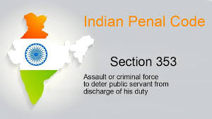 IPC 353 in hindi | धारा 353 आईपीसी: एक अवलोकन