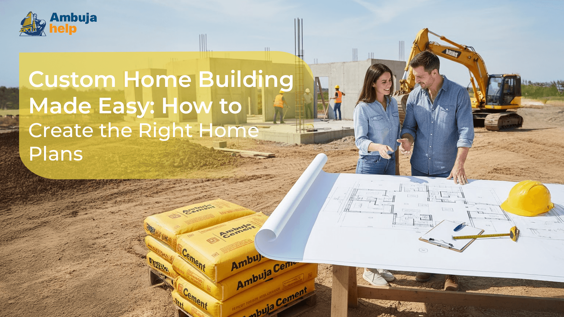 Custom Home Building Made Easy: How to Create the Right Home Plans