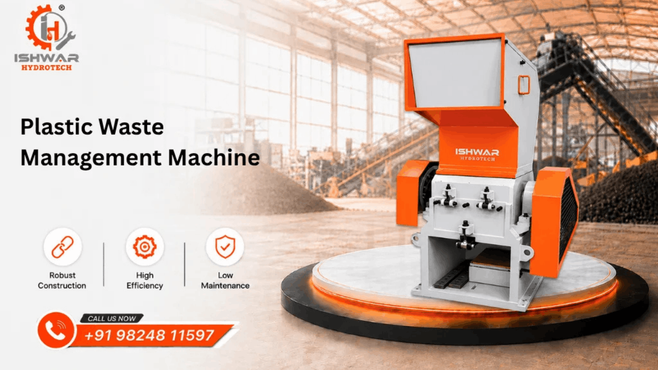Plastic Waste Management Machine - Ishwar Hydrotech