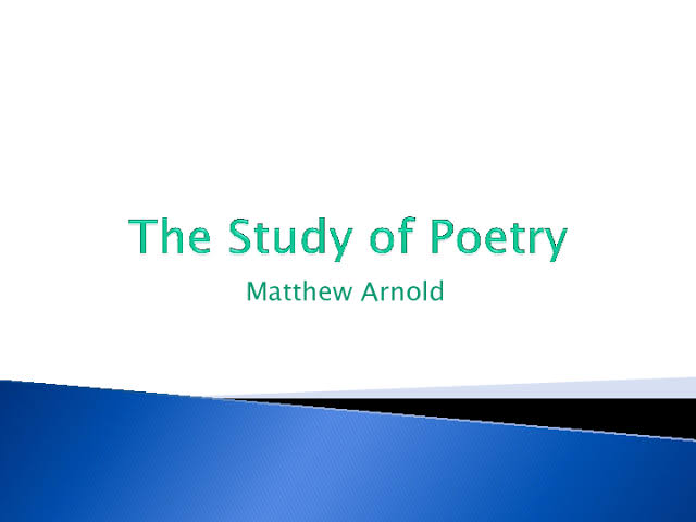The Study of Poetry by Matthew Arnold 