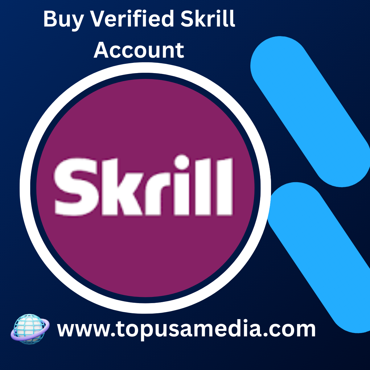 Buy Verified Skrill Account – Safe, Fast, and Ready to Use