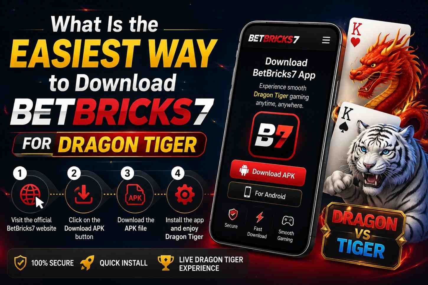 What Is the Easiest Way to Download Betbricks7 for Dragon Tiger