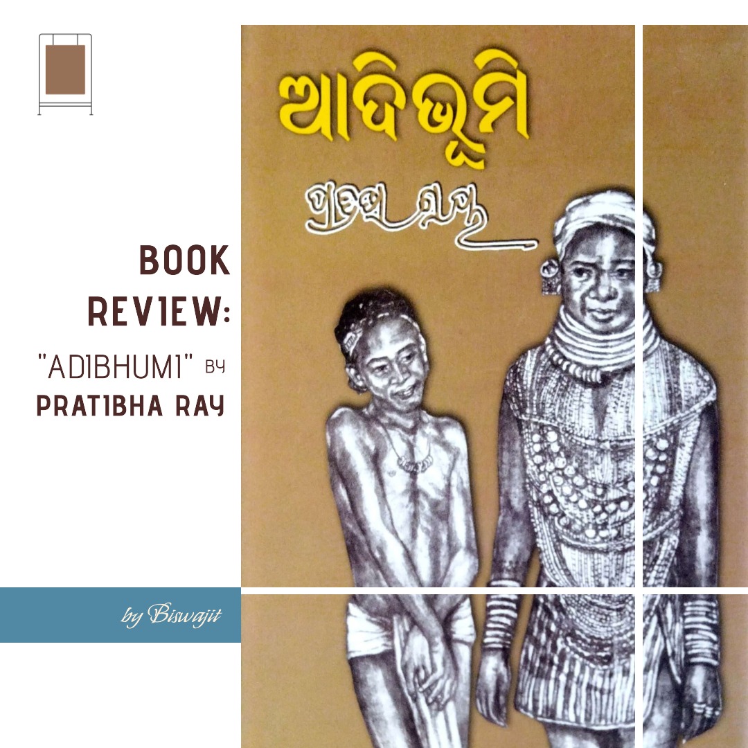 Book Review: Adibhumi by Pratibha Ray